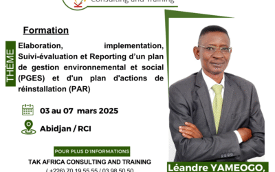 Élaboration, implémentation, Suivi-évaluation et Reporting d’un plan de gestion environnemental et social (PGES) et d’un plan d’actions de réinstallation (PAR)