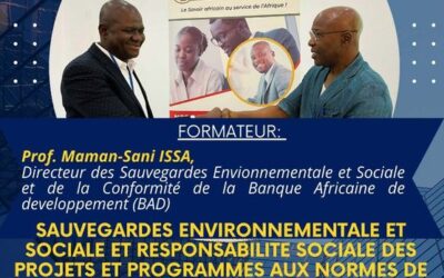SAUVEGARDE ENVIRONNEMENTALE ETSOCIALE ET LA RESPONSABILITÉ SOCIALEDES PROJETS ET PROGRAMMES AUX NORMESDE LA BAD, BANQUE MONDIALE, BOAD